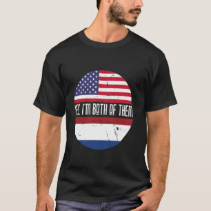 Camiseta Sim, eu sou os dois americanos, holandeses.