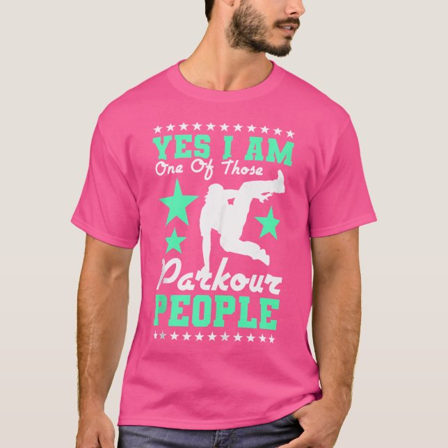 Camiseta Sim, Eu Sou Uma Dessas Pessoas de Parkour (Frente)