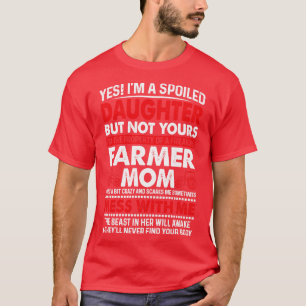 Camiseta Sim, Eu Sou Uma Filha Maldita Do Farmador Mãe Faze