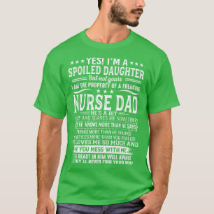 Camiseta Sim, Eu Sou Uma Filha Mimada A Propriedade De Um F