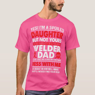 Camiseta Sim, Eu Sou Uma Filha Mimada Do Pai Soldado Orgulh