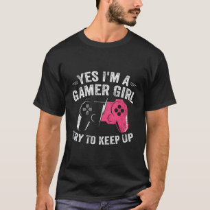 Camiseta Sim, Eu Sou Uma Garota Engraçada Jogadora De Vídeo