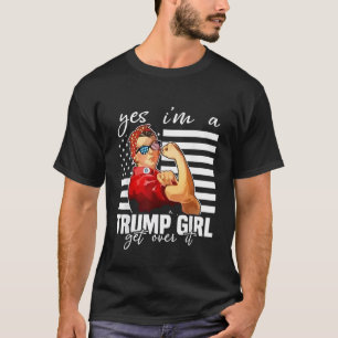 Camiseta Sim, eu sou uma Trump Girl.