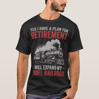 Camiseta Sim, Eu Tenho Plano De Retirada Modelo Train
