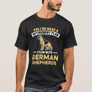 Camiseta Sim, eu tenho um plano de aposentadoria, planejo c