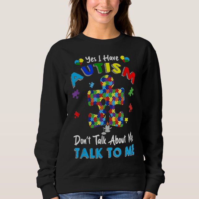 Camiseta Sim, eu tenho utismo Não fale sobre mim com conhec (Frente)