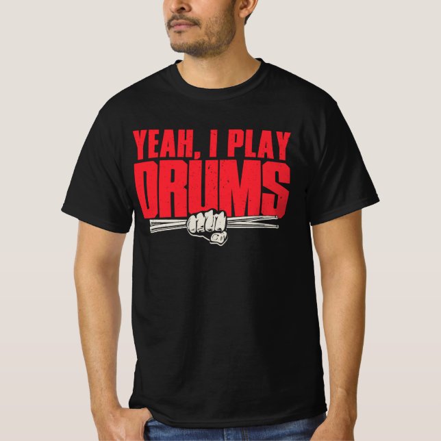 Camiseta Sim, Eu Toco Tambores (Frente)
