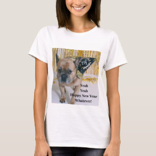 Camiseta Sim, Feliz ano novo Qualquer!