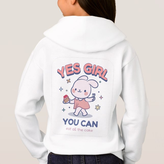 Camiseta Sim Garota - você pode comer todo o bolo (Verso)