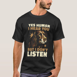 Camiseta Sim Humano Eu Ouço Você Mas Não Escuto Um Boykin S