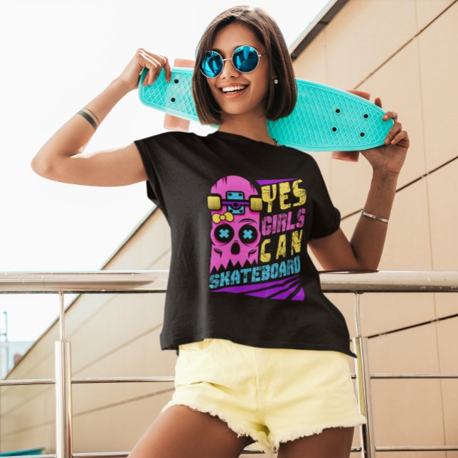 Camiseta Sim, Meninas Podem Skateboard Skater Girl (Criador carregado)