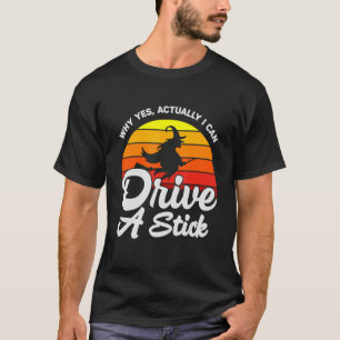 Camiseta Sim, na verdade eu posso dirigir um stick Hallowee
