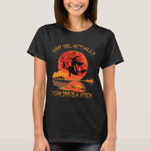 Camiseta Sim, Na Verdade Posso Dirigir Um Stick Halloween 2