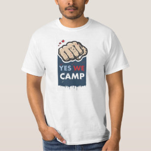 Camiseta Sim nós acampamos revolução do slogan