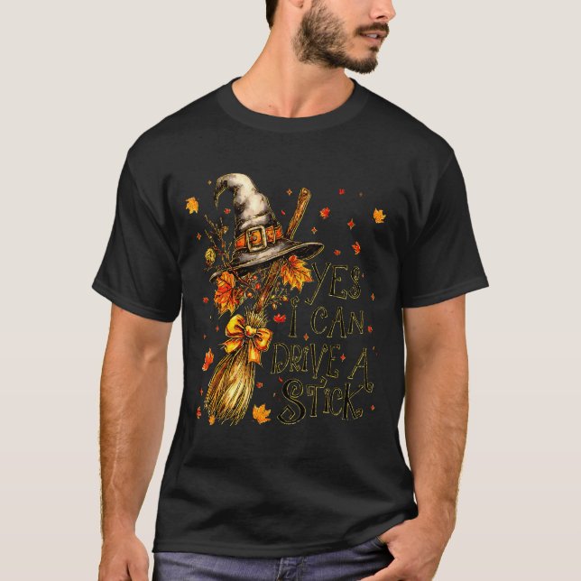 Camiseta Sim, Posso Dirigir Um Pau de Outono no Halloween S (Frente)
