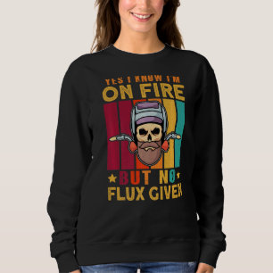 Camiseta Sim, sei que estou em chamas, mas não nos deu nada