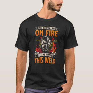 Camiseta Sim, sei que estou soltando fogo Flame Metalsmith