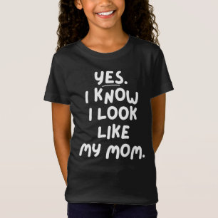 Camiseta Sim, Sei Que Pareço Minha Mãe Filha Engraçada