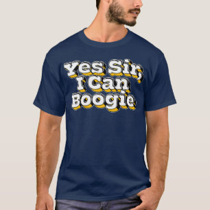 Camiseta Sim, Senhor, Posso Boogie