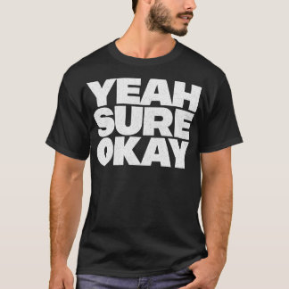 Camiseta Sim, Sim, Ok, Estilo Retro Design de Tipografia