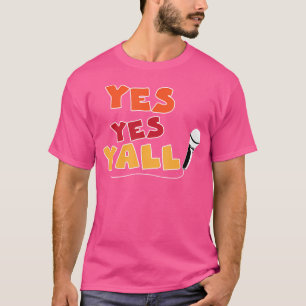 Camiseta Sim Sim Yall Engraçado Hip Hop Música Rap Legal Do