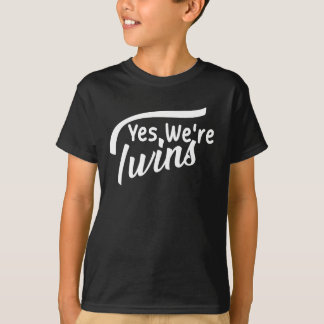 Camiseta Sim, somos gêmeos engraçados para gêmeos, gêmeos