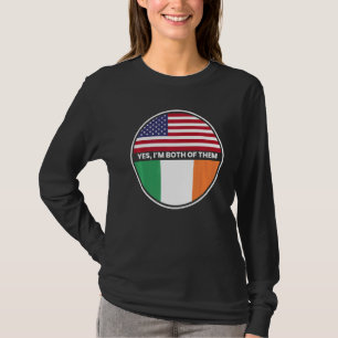 Camiseta Sim, sou ambos bandeira da Irlanda dos EUA
