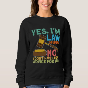 Camiseta Sim, sou estudante de direito para advogados e est