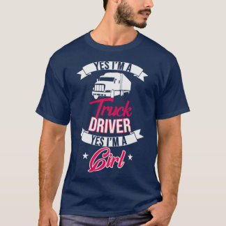 Camiseta Sim, sou motorista de caminhões, sim sou uma garot