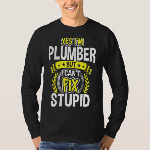 Camiseta Sim, sou o Canalizador
