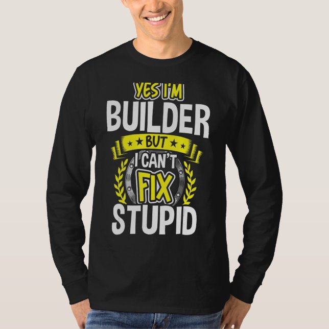 Camiseta Sim, sou o Construtor (Frente)