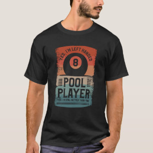 Camiseta Sim, sou o jogador de Piscinas à esquerda, sim, ai