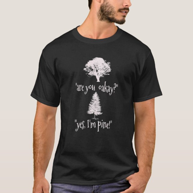 Camiseta Sim, sou pinho! Funny Punny Tree Pre (Frente)