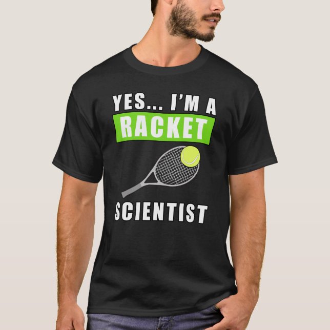 Camiseta Sim, sou um Cientista da Raquete - Citação Diverti (Frente)