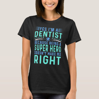 Camiseta Sim, sou um Dentista Homem Cirurgião Dentário Odon