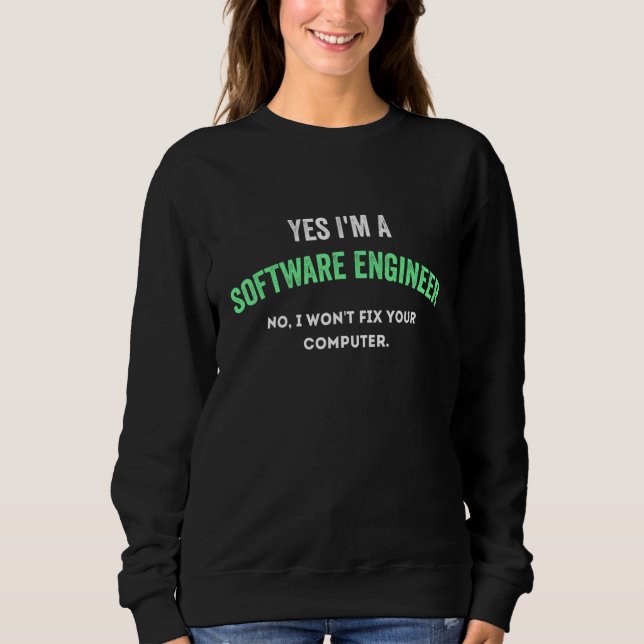 Camiseta Sim, sou um Engenheiro de Software, Não, Não vou c (Frente)