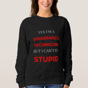 Camiseta Sim, sou um técnico de farmácia, mas não consigo c