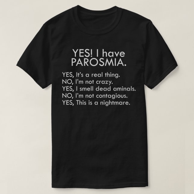 Camiseta Sim, tenho parosmia (Frente do Design)