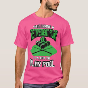 Camiseta Sim, Tenho Um Billiard Do Jogador De Piscina Do Pl