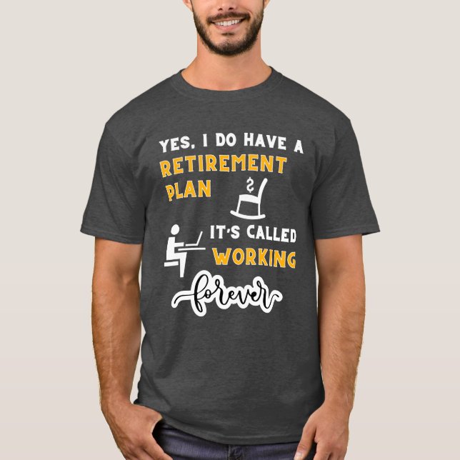 Camiseta Sim, Tenho Um Plano De Reforma (Frente)