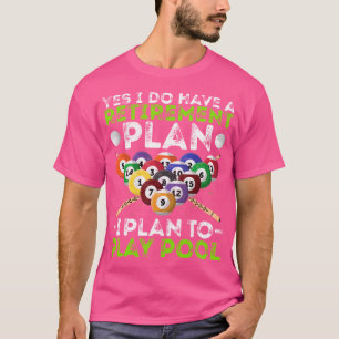 Camiseta Sim, Tenho Um Plano De Reforma Que Planejo No Bill