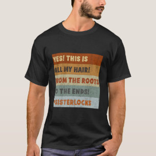 Camiseta Sim! Todas As Minhas Irmãs De Cabelo