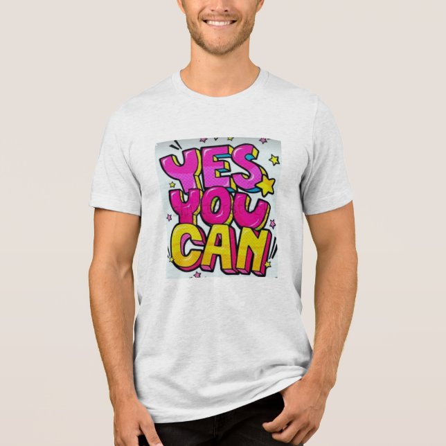 CAMISETA SIM, VOCÊ PODE 👕 (Frente)