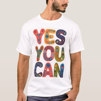 Camiseta sim, você pode
