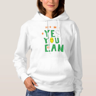 Camiseta Sim, você pode o capuz da mulher