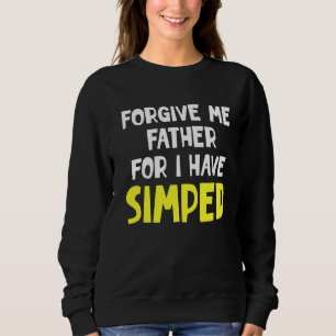 Camiseta Simp Sarcastic Egamer & Egirl Internet Meme Natio