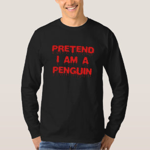 Camiseta Simples Halloween Penguin Finge Im A Peng