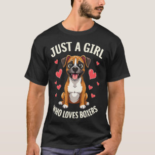 Camiseta Simplesmente uma garota que adora Boxers