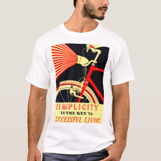 Camiseta SIMPLICIDADE é a chave para uma VIDAÇÃO VELHA BEM-