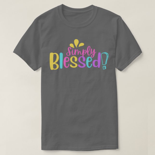 Camiseta Simply Blessed Motivational Quotes (Frente do Design)